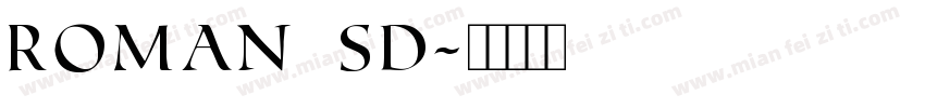 roman sd字体转换